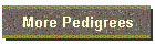 More Pedigrees